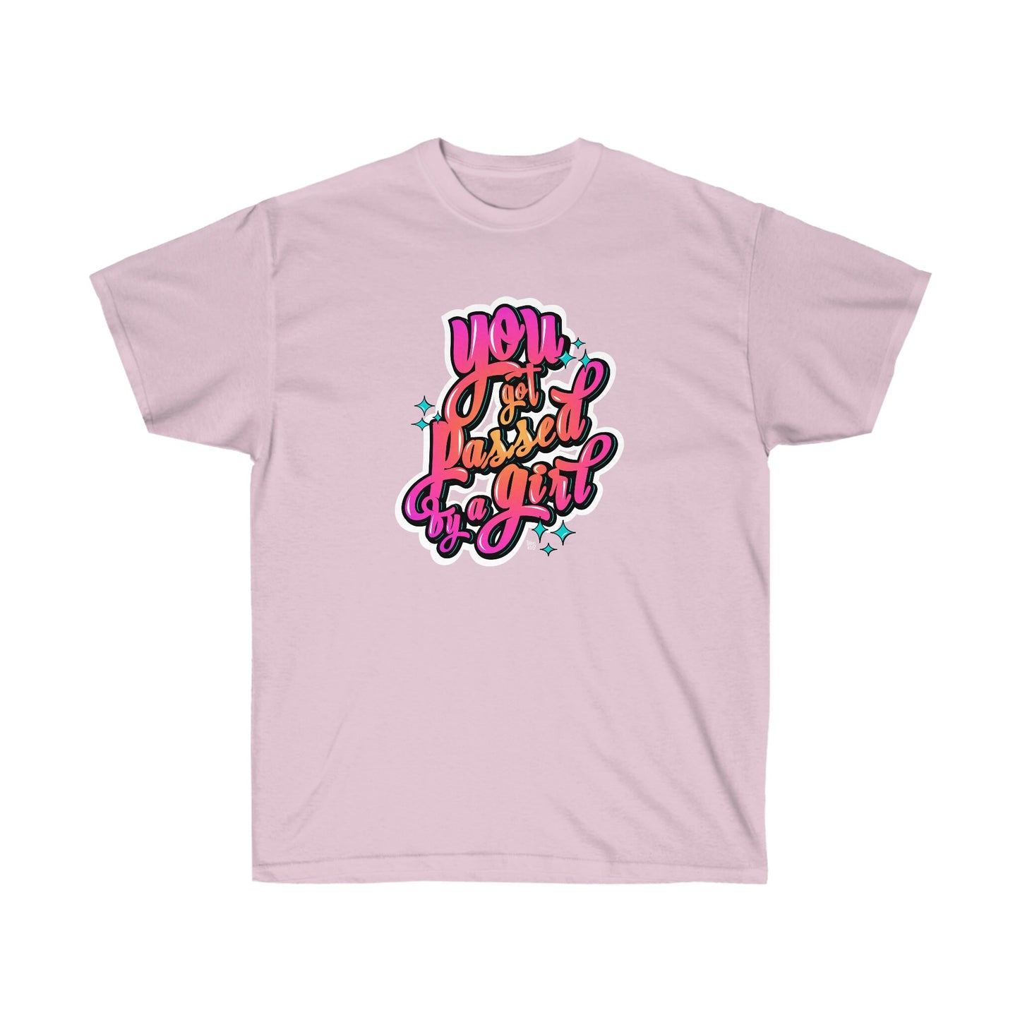 You Got Passed By A Girl