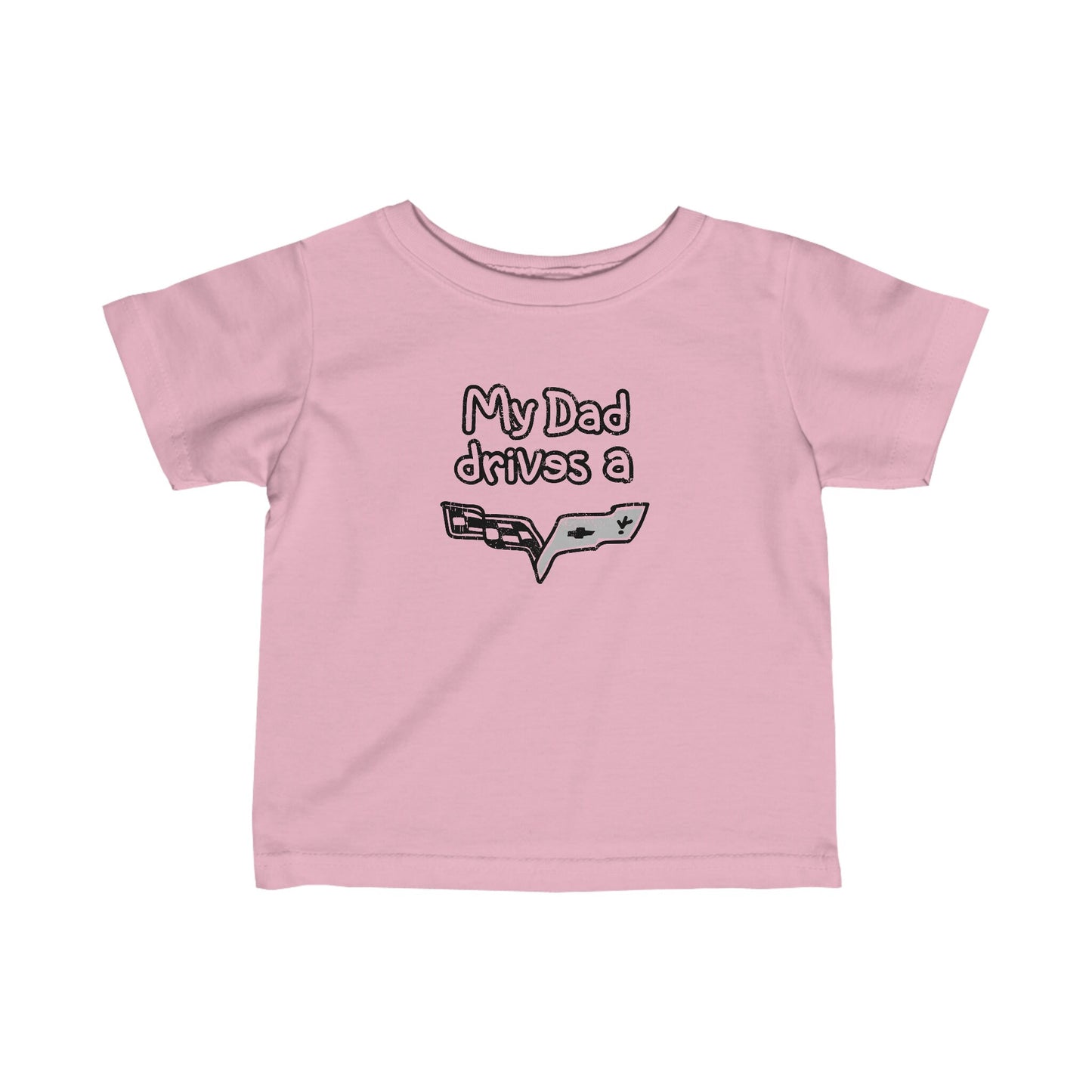My Dad Drives A Corvette, Cute Infant Gift, Gift for Him, Car enthusiast gift, Corvette Shirt, Quoted Shirt, Corvette lover, Chevy Shirt