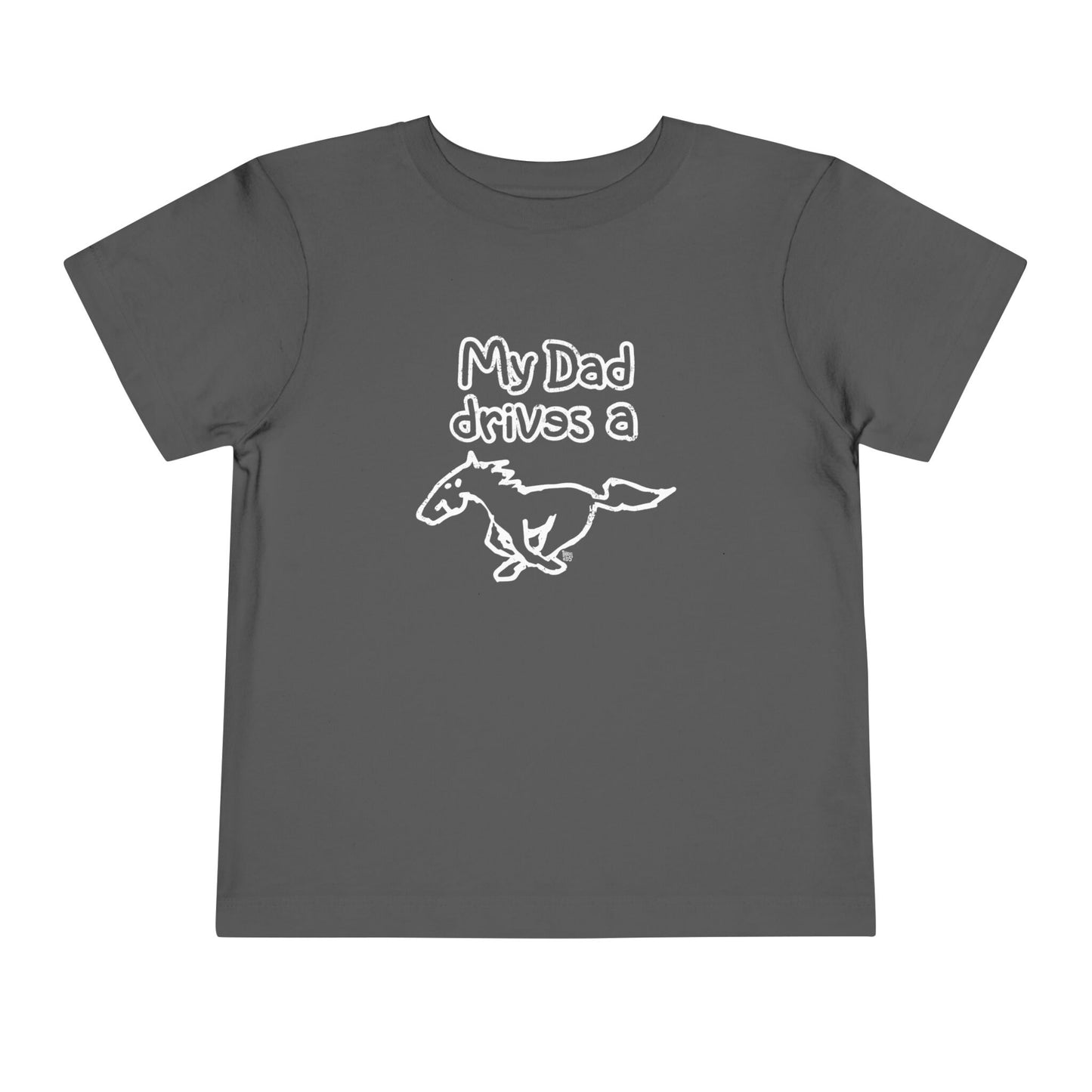 My Dad Drives A Mustang T-Shirt
